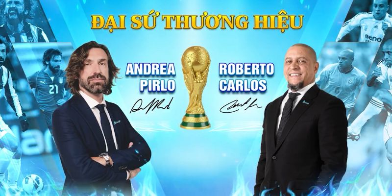 Đại sứ thương hiệu Jun88: Andrea Pirlo và Roberto Carlos
